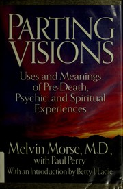 Cover of: Parting visions by Melvin Morse