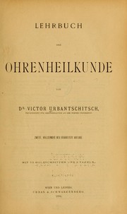 Cover of: Lehrbuch der ohrenheilkunde by Victor Urbantschitsch