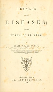 Cover of: Females and their diseases by Charles D. Meigs