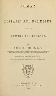 Cover of: Woman: her diseases and remedies by Charles D. Meigs