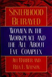 Cover of: Sisterhood betrayed by Jill Barber