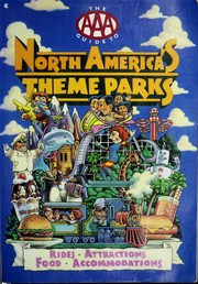 Cover of: The AAA guide to North America's theme parks