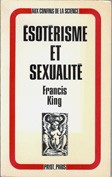 Cover of: Esotérisme et sexualité by Francis X. King