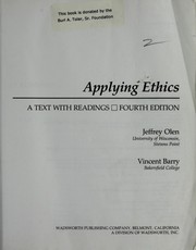 Cover of: Applying ethics by Jeffrey Olen, Vincent E. Barry, Jeffrey Olen