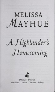 Cover of: A Highlander's homecoming by Melissa Mayhue