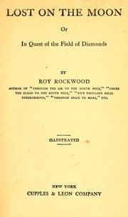 Cover of: Lost on the Moon by Roy Rockwood