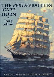 The Peking Battles Cape Horn by Irving Johnson