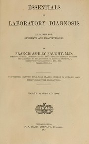 Cover of: Essentials of laboratory diagnosis | Francis Ashley Faught