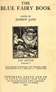 Cover of: The blue fairy book by Andrew Lang, Henry Justice Ford, G. P. Jacomb Hood