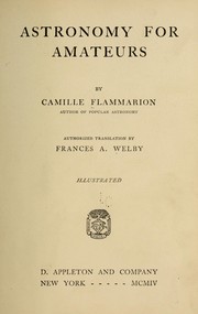 Cover of: Astronomy for amateurs by Camille Flammarion