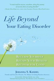 Cover of: Life Beyond Your Eating Disorder | Johanna S. Kandel