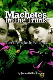 Cover of: Machetes in the Trunk by 