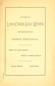 Cover of: The Long Creek Gold Mining Company by Long Creek Gold Mining Company