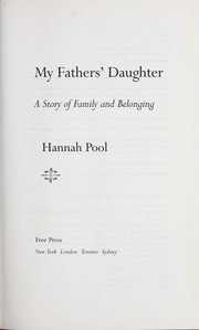 My fathers' daughter by Hannah Pool