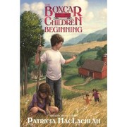 The Boxcar Children Beginning - The Aldens of Fair Meadow Farm by Patricia MacLachlan, Tim Jessell