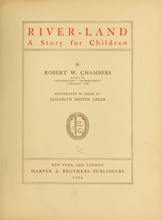 Cover of: River-land: a story for children