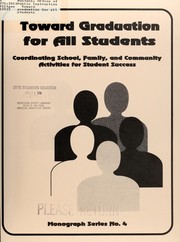 Cover of: Toward graduation for all students: coordinating school, family, and community activities for student success