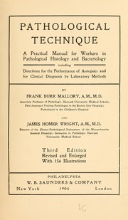 Cover of: Pathological technique | Mallary, Frank Burr,