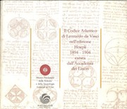 Il Codice atlantico di Leonardo da Vinci nell'edizione Hoepli 1894-1904 curata dall'Accademia dei Lincei by Leonardo da Vinci