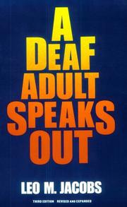 Cover of: A deaf adult speaks out by Leo M. Jacobs