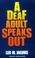 Cover of: A deaf adult speaks out