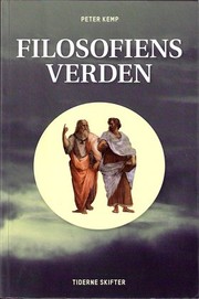 Cover of: Filosofiens verden: kritik, etik, pædagogik, religion