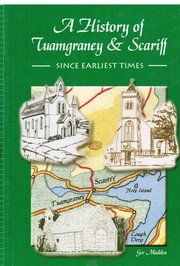 A history of Tuamgraney & Scariff by Gerard Madden