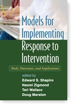 Cover of: Models for implementing response to intervention: tools, outcomes, and implications