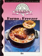 Cover of: Forno & freezer: Microonde in cucina