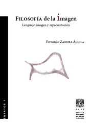 Cover of: Filosofía de la imagen by Fernando Zamora Águila