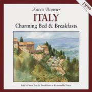 Cover of: KB ITALY'99: BED&BRKFST (Karen Brown's Country Inns Series)