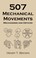 Cover of: 507 Mechanical Movements