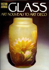 Cover of: Glass: Art nouveau to art deco