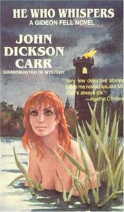 Cover of: He who whispers | John Dickson Carr