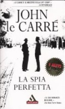 Cover of: La spia perfetta by 