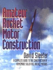 Amateur Rocket Motor Construction by David G. Sleeter