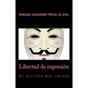 Libertad de Expresión by Ismael Leandry-Vega
