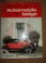 Cover of: Histoire de l'automobile belge