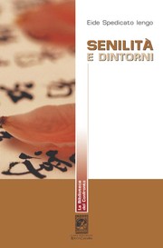 Cover of: Senilità E Dintorni