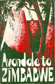 Cover of: Avondale to Zimbabwe by R. Cherer Smith