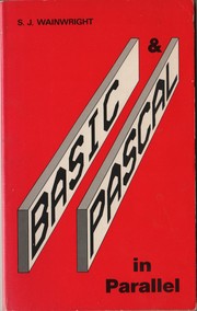 Cover of: BASIC and PASCAL in Parallel (Bernard Babani Publishing Radio and Electronics Books)