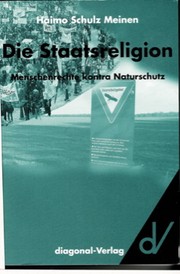 Die Staatsreligion by Haimo Schulz Meinen