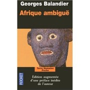 Cover of: Afrique ambiguë by Georges Balandier