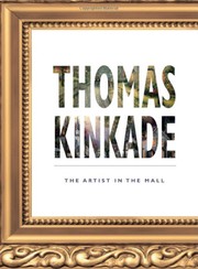 Cover of: Thomas Kinkade: the artist in the mall
