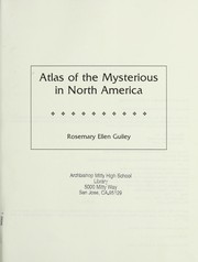 Cover of: Atlas of the mysterious in North America by Rosemary Guiley