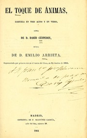 Cover of: El toque de ánimas: zarzuela en tres actos y en verso