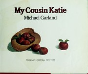 Cover of: My cousin Katie by Michael Garland