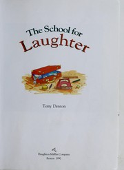 Cover of: The school for laughter by Terry Denton