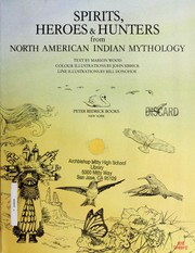 Cover of: Spirits, heroes & hunters from North American Indian mythology by Marion Wood