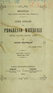 Cover of: Storia popolare del progresso materiale negli ultimi cento anni